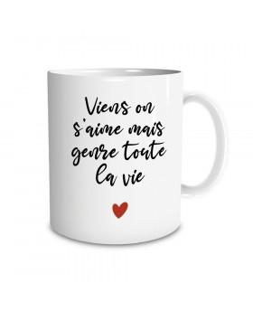 Mug - Viens on s'aime mais...