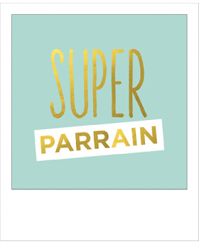 Carte postale Super parrain...